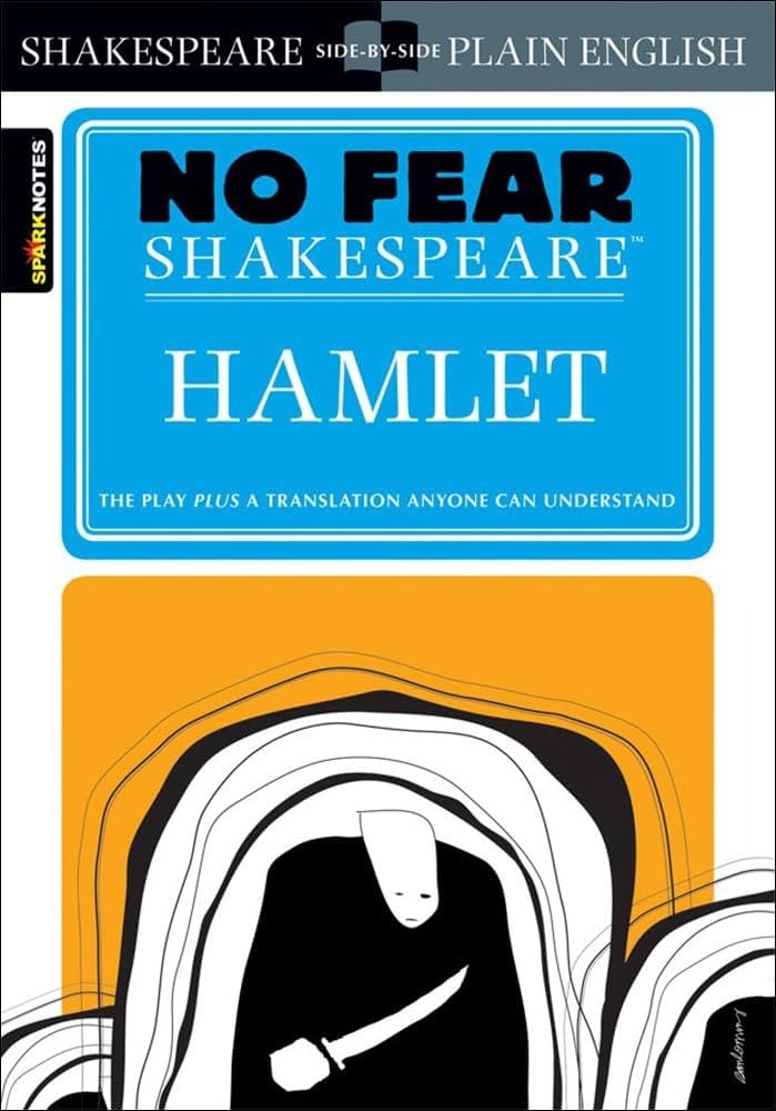 Bard Made Easy: SparkNotes No Fear Shakespeare