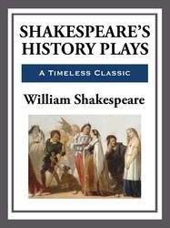 History on Stage: Shakespeare's Royal Dramas