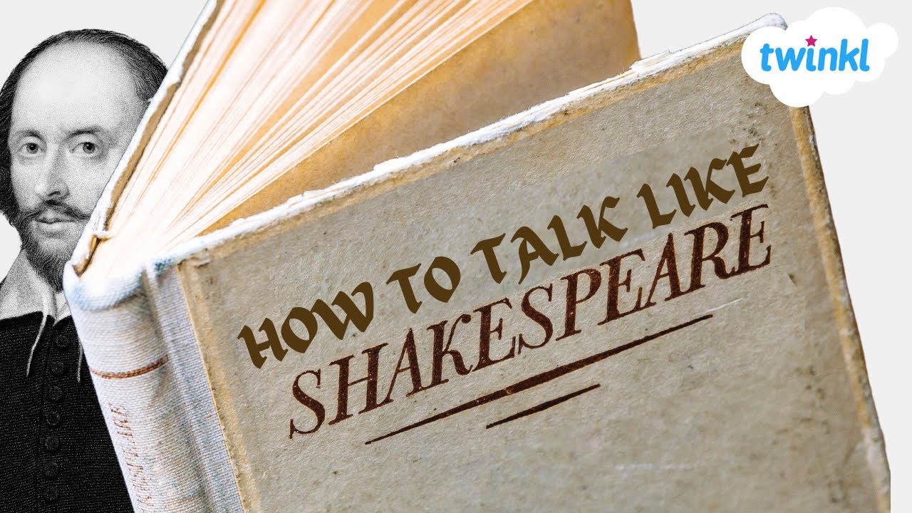 Speak Like Shakespeare in Seconds: A Guide to Elizabethan Eloquence